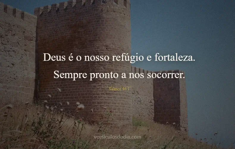 versiculos para compartilhar salmos 46-1